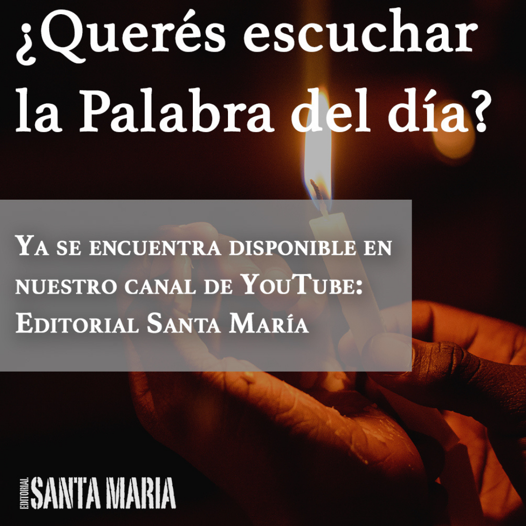 ¿Querés escuchar la palabra del día?